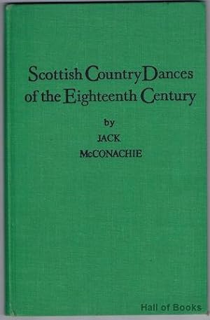 Scottish Country Dances Of The Eighteenth Century