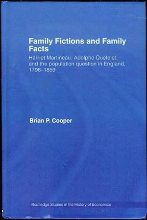 Family Fictions and Family Facts: Harriet Martineau, Adolphe Quetelet and the Population Question...