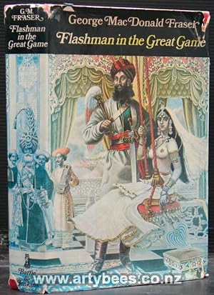 Flashman in the Great Game - from the Flashman Papers 1856-1858
