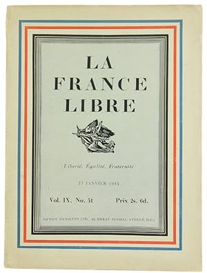 LA FRANCE LIBRE. Vol. IX, No. 51 - 15 janvier 1945: