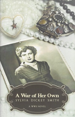 A War of Her Own - A World War II Novel