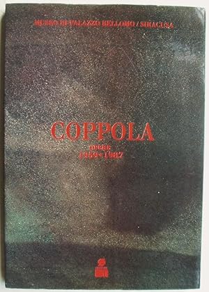 Coppola Opere 1959-1987