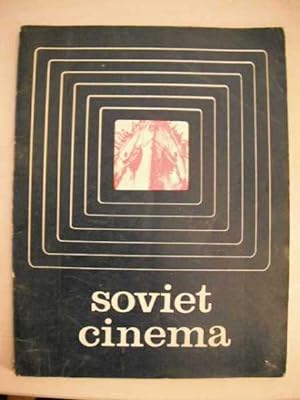 Soviet Cinema. A Brief Essay