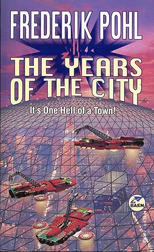 The Years of the City