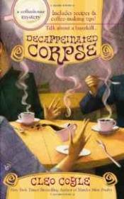 Decaffeinated Corpse ( A Coffeehouse Mystery)