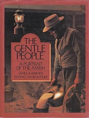 the Gentle People: a Portrait of the Amish