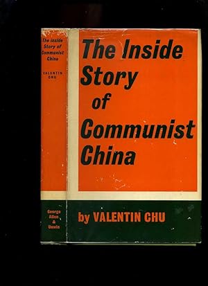 The Inside Story of Communist China (Ta Ta, Tan Tan)