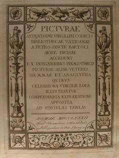 Picturae antiquissimi Virgiliani Codicis Bibliothecae Vaticanae a Petro Sancte Bartoli aere incis...