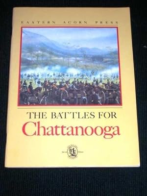Battles for Chattanooga, The