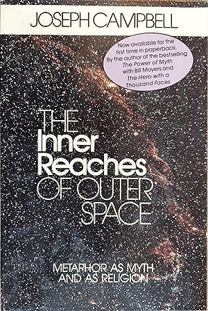 The Inner Reaches of Outer Space: Metaphor As Myth and As Religion