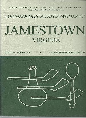 Archeological Excavations at Jamestown Virginia