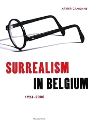 Surrealism in Belgium, 1924-2004