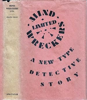 Mind Wreckers Limited, and Other Adventures of Barrow - Ace Insurance Detective [SIGNED AND INSCR...