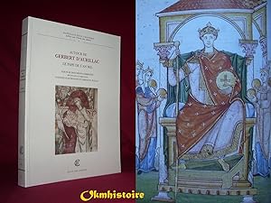 Autour de Gerbert d'Aurillac le pape de l'an mil. Album de documents