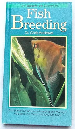 An Interpet Guide to Fish Breeding