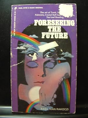 FORSEEING THE FUTURE