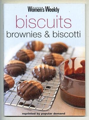 Biscuits, Brownies and Biscotti