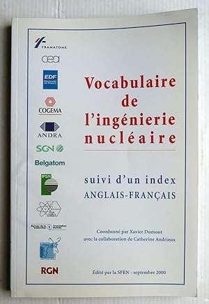 Vocabulaire De L'ingénierie Nucléaire Suivi D'un Index Anglais-Française