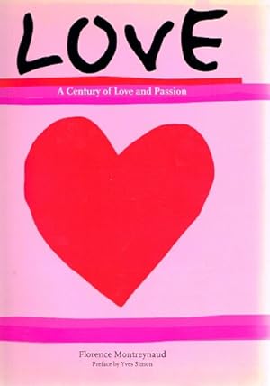 Love: A Century of Love and Passion