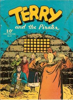 TERRY AND THE PIRATES: Large Feature Comic No. 27