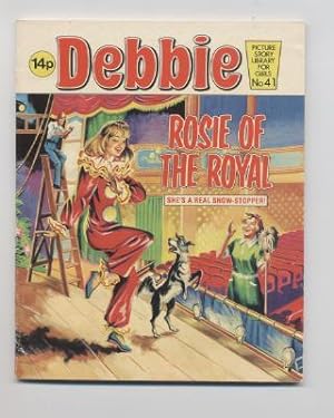 Rosie of the Royal: Debbie Picture Story Library No. 41