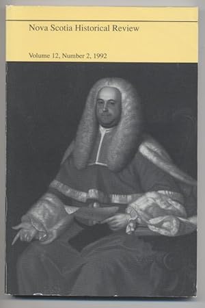 Nova Scotia Historical Review, Volume 12, No. 2 (1992)