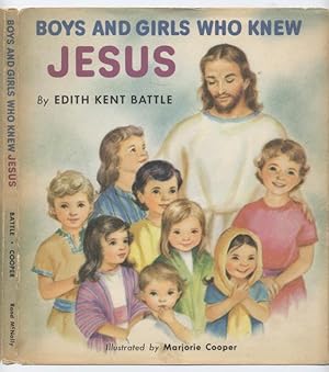 Boys and Girls Who Knew Jesus
