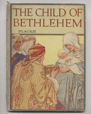 The Child of Bethlehem (The Bible Books)