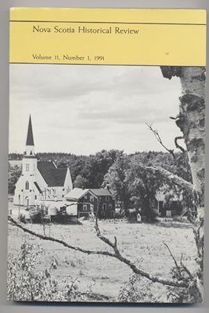 Nova Scotia Historical Review, Volume 11, No. 1 (1991)
