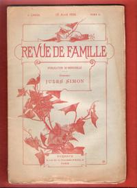 Revue De Famille . Tome II . 15 Avril 1891 : - Thérèse - Le Docteur et L'homme : Scènes de La Vie...
