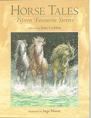 Horse Tales: Fifteen Favourite Stories