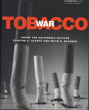 Tobacco War / Inside the California Battles (SIGNED)