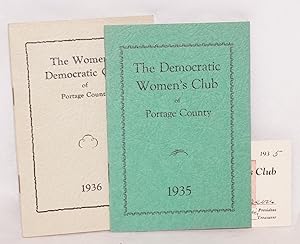 The democratic women's club of Portage County / 1935 [with] The women's democratic club* of Porta...