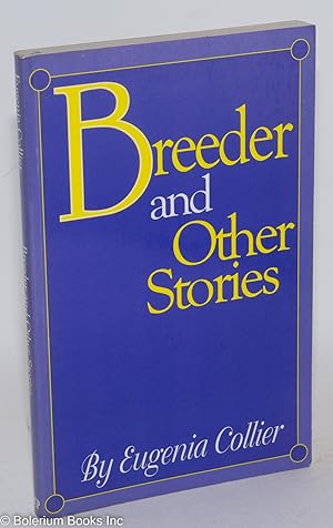 Breeder and other stories