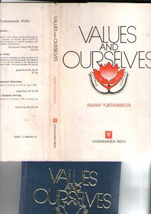Values And Ourselves : Value Systems And Human Relationship