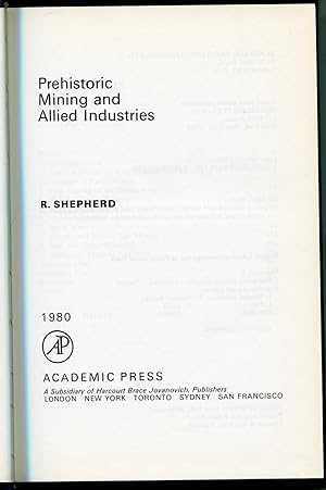 Prehistoric Mining and Allied Industries