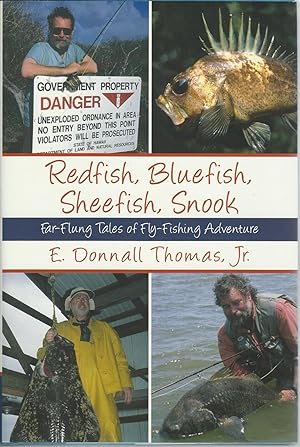 Redfish, Bluefish, Sheefish, Snook Far-Flung Tales of fly-Fishing Adventure