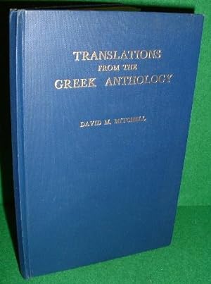 TRANSLATIONS FROM THE GREEK ANTHOLOGY , Limited Edition
