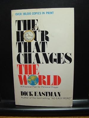 THE HOUR THAT CHANGES THE WORLD