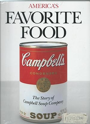 America's Favorite Food - The Story of Campbell Soup Company