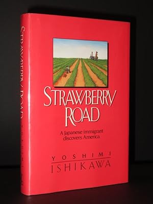 Strawberry Road: A Japanese immigrant discovers America