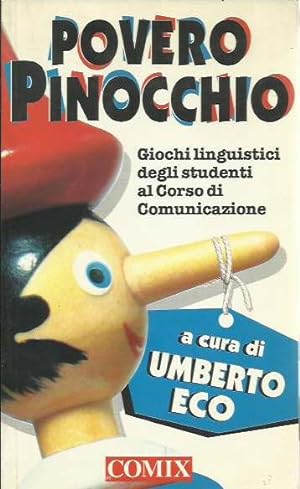 Povero Pinocchio. Giochi linguistici degli studenti al Corso di Comunicazione