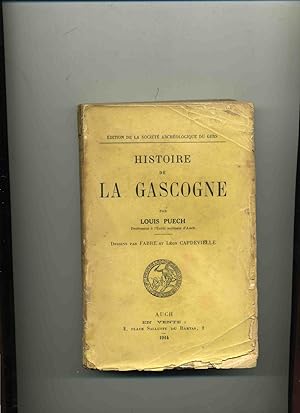 HISTOIRE DE LA GASCOGNE . Dessins par Fabre et Léon Capdeville