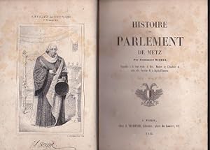 Histoire Du Parlement De Metz