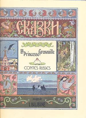 La Princesse Grenouille. Contes russes