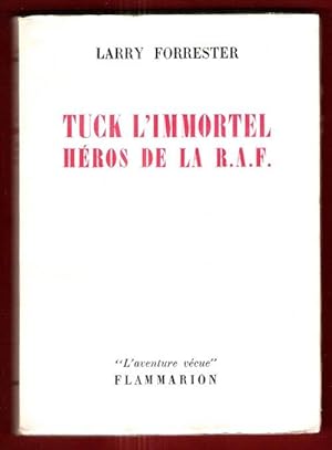 Tuck L'immortel Héros de La R.F.A.