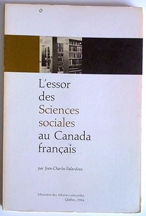 L'Essor des sciences sociales au Canada français