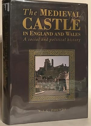 The Medieval Castle in England and Wales: A Social and Political History.