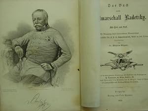 Das Buch vom Feldmarschall Radetzky. Für Heer und Volk. Mit Benutzung eines Hinterlassenen Manusc...