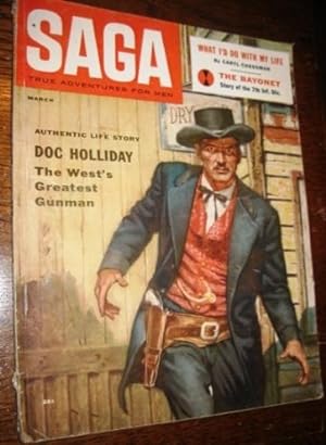 Doc Holliday The West's Greatest Gunman in Saga Magazine March 1955